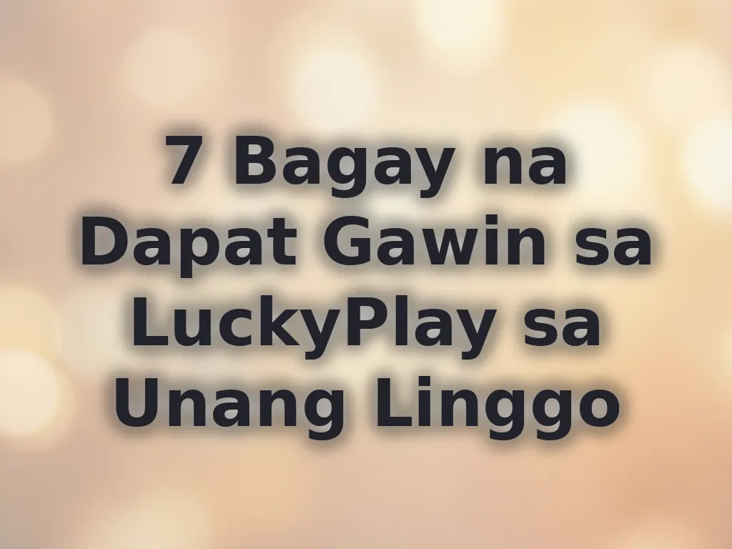 Gabay para sa unang linggo